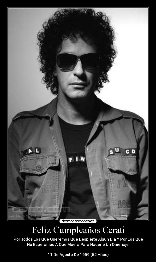 Feliz Cumpleaños Cerati -