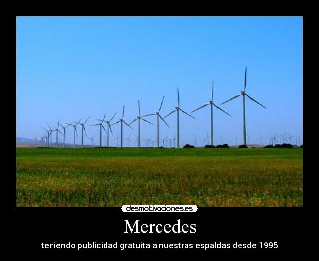 Mercedes - teniendo publicidad gratuita a nuestras espaldas desde 1995