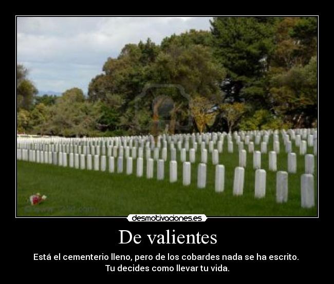 De valientes -