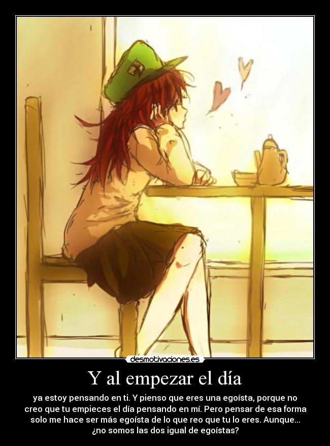 Y al empezar el día -