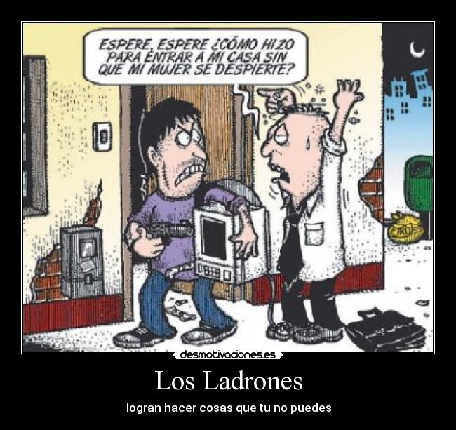 Los Ladrones -