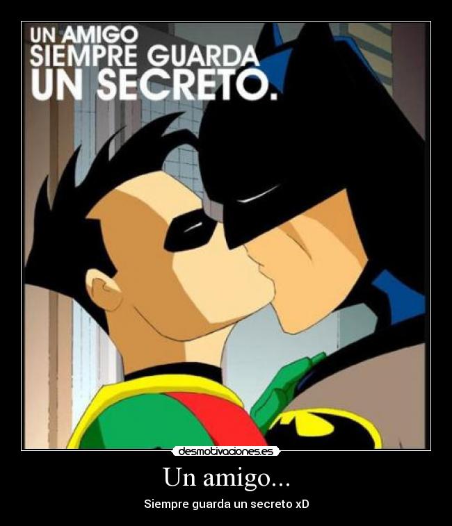 Un amigo... - 