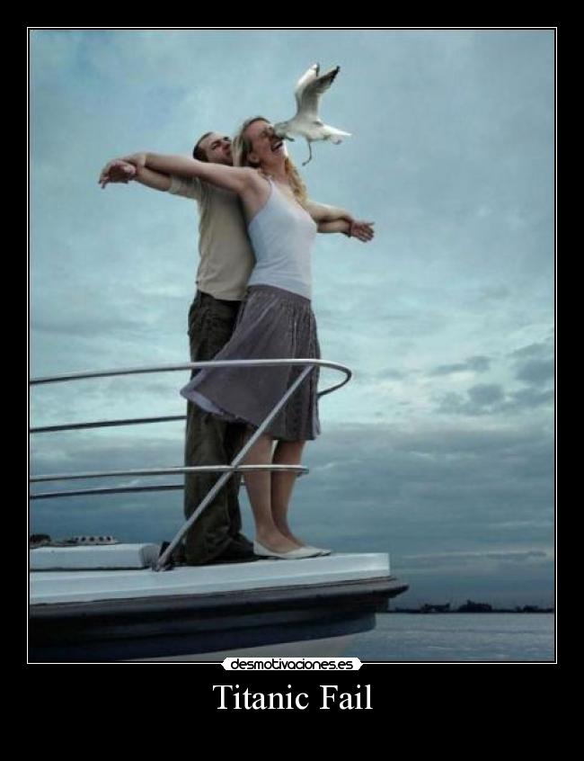 Titanic Fail -