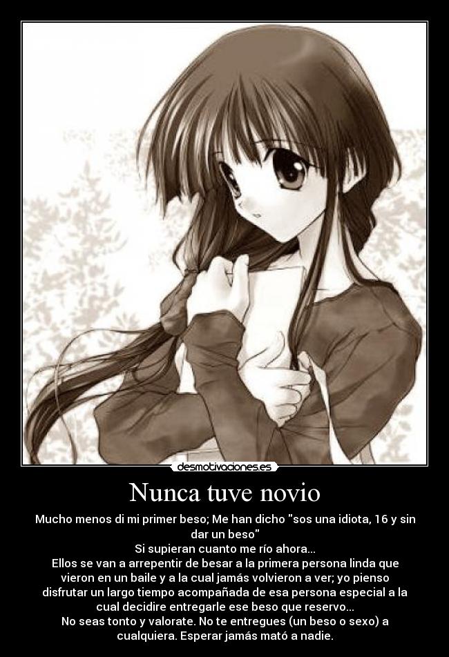 Nunca tuve novio -