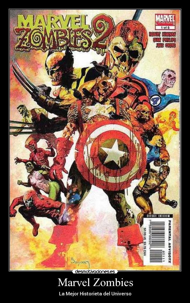 Marvel Zombies - La Mejor Historieta del Universo