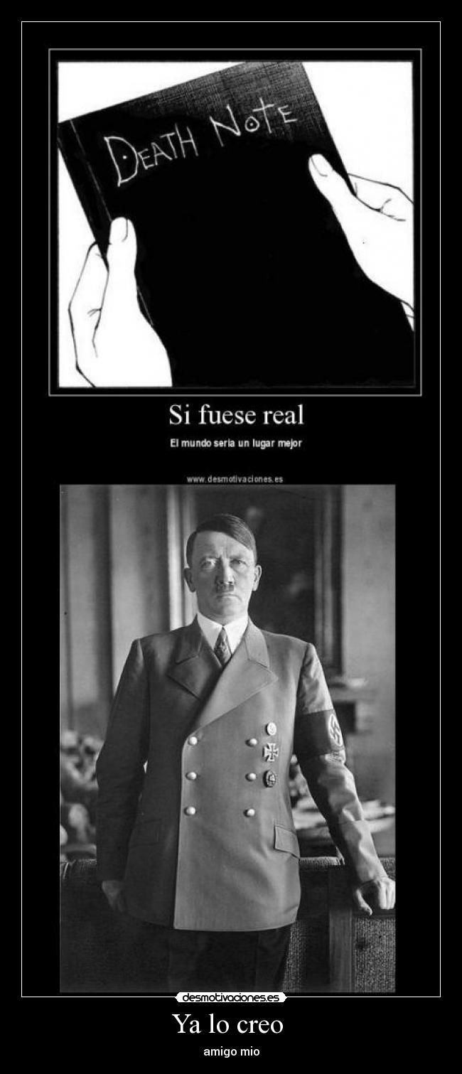 Ya lo creo - amigo mio