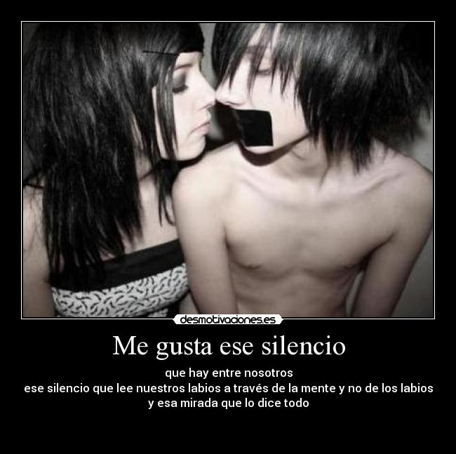 Me gusta ese silencio - 