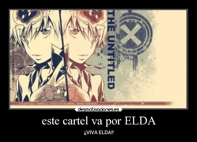 este cartel va por ELDA - ¡¡VIVA ELDA!!