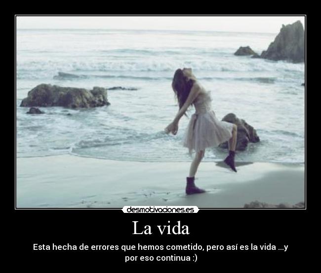 La vida - 