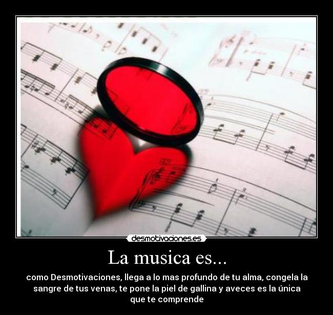 La musica es... -