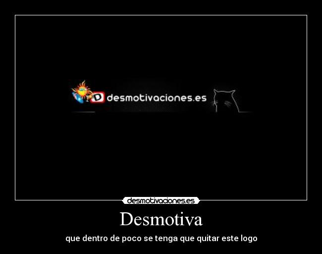Desmotiva - 