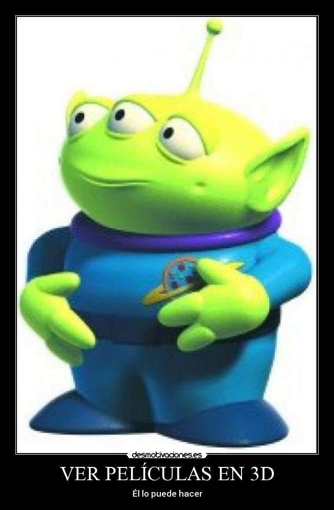 VER PELÍCULAS EN 3D - Él lo puede hacer