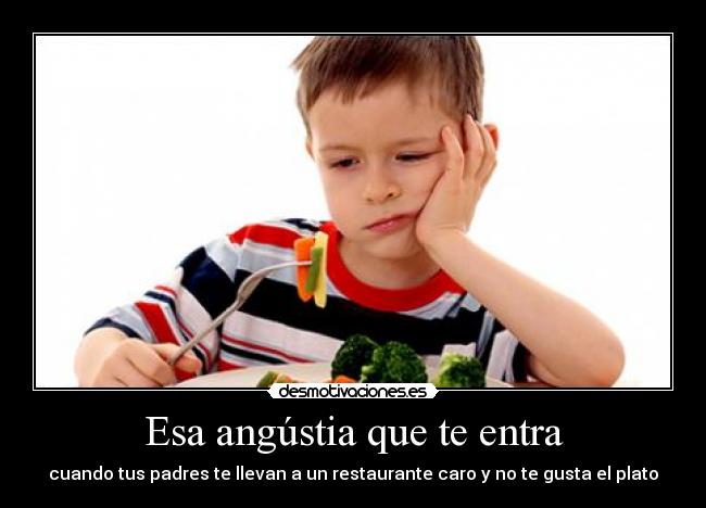 Esa angústia que te entra - 