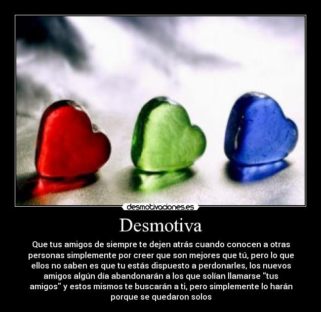 carteles verdaderos amigos desmotivaciones