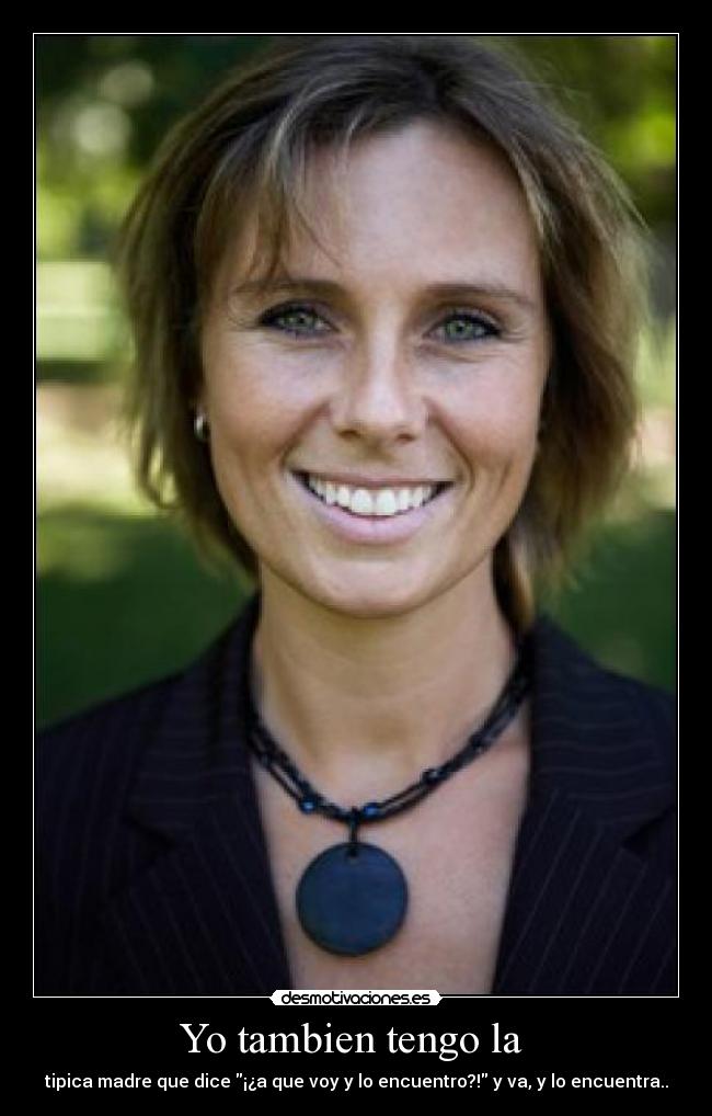 Yo tambien tengo la  - 