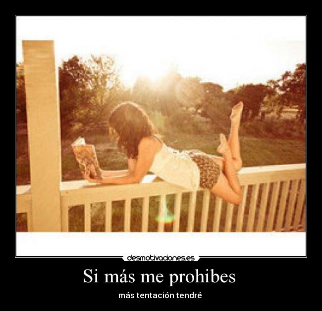 Si más me prohibes  - 