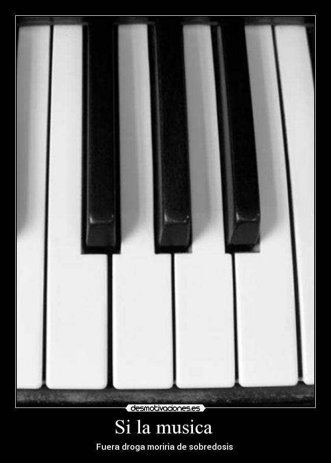 Si la musica  - 