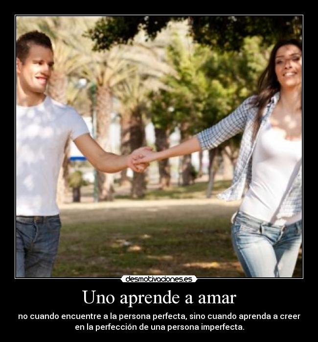 Uno aprende a amar -