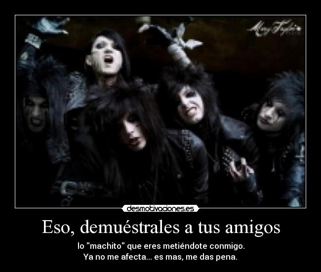 carteles amigos black veil brides desmotivaciones