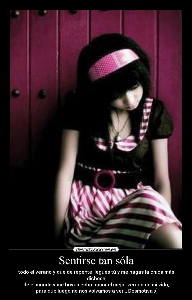 Sentirse tan sóla - 