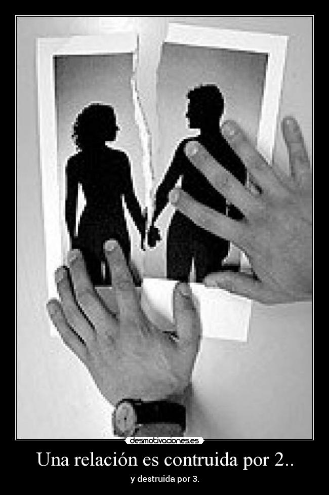Una relación es contruida por 2.. -
