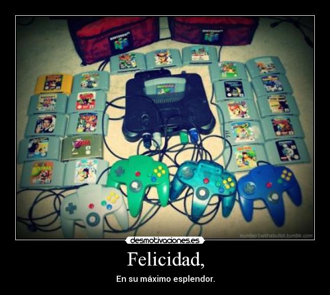 Felicidad, - En su máximo esplendor.