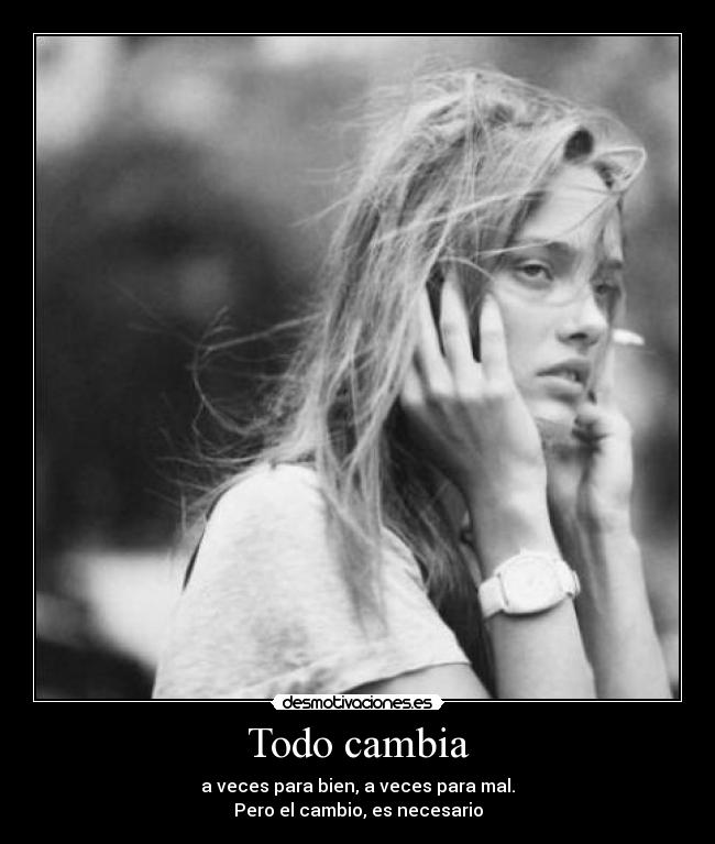 Todo cambia -