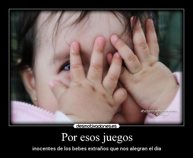 Por esos juegos - 