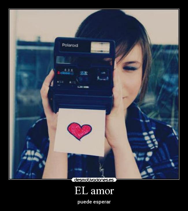 EL amor -