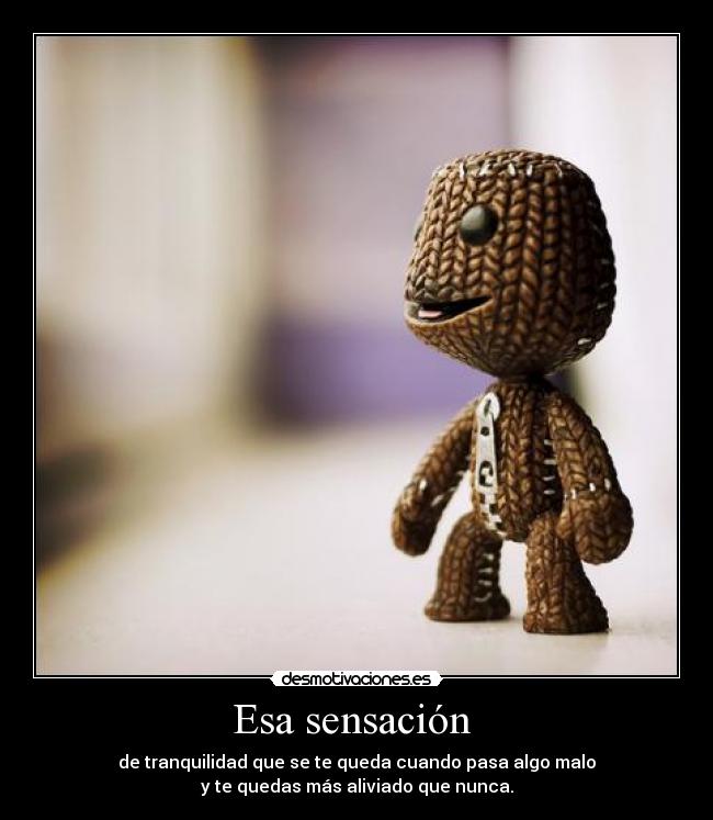 Esa sensación -