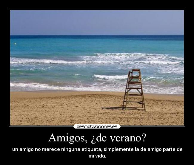 Amigos, ¿de verano? -