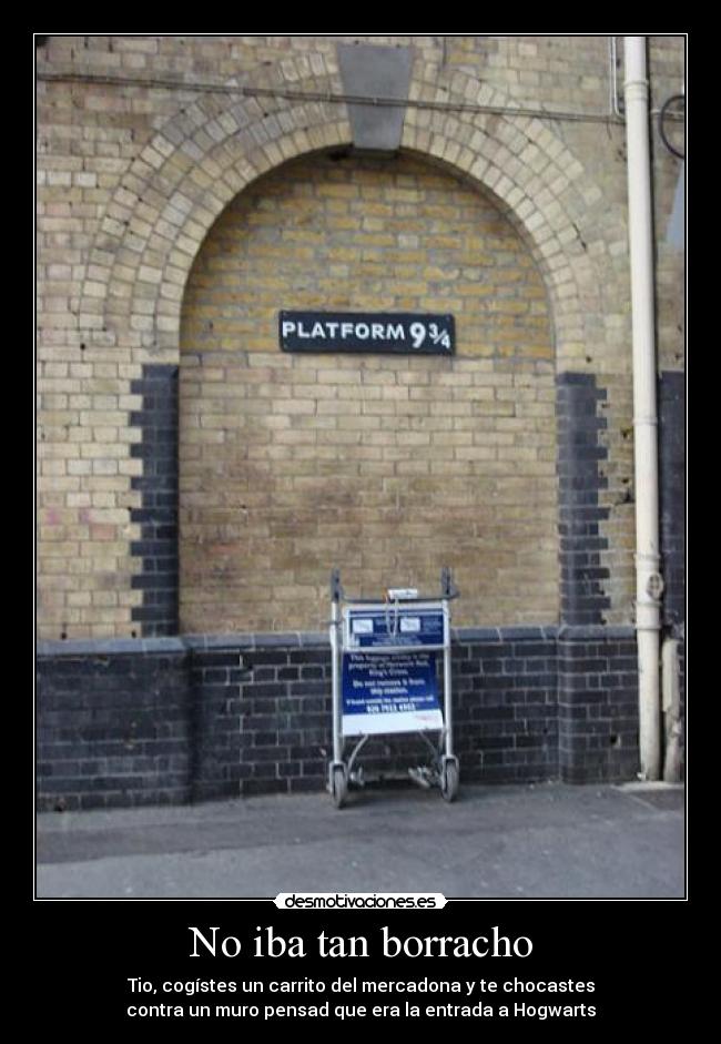 No iba tan borracho -