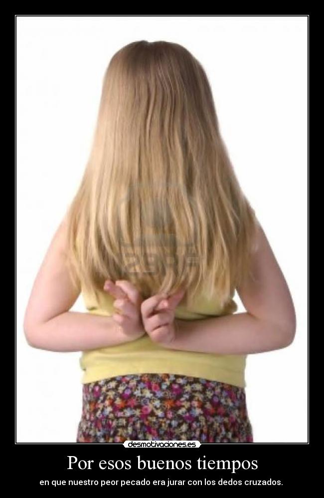 Por esos buenos tiempos -