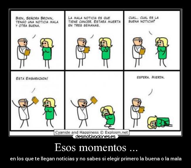 Esos momentos ... - 