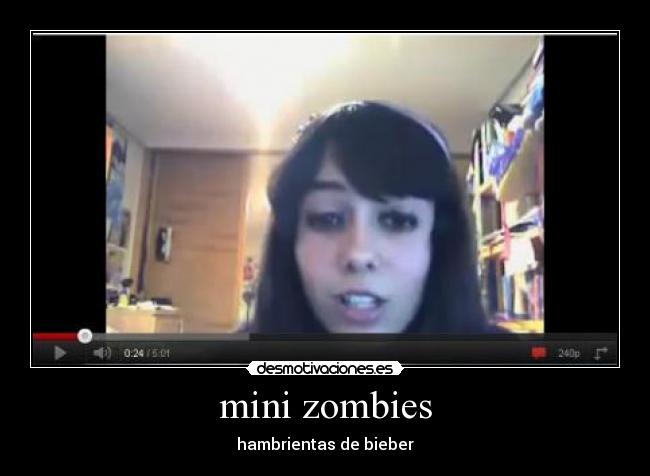 mini zombies - hambrientas de bieber