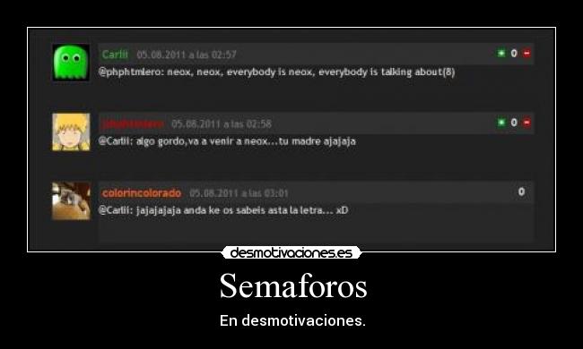 Semaforos - En desmotivaciones.