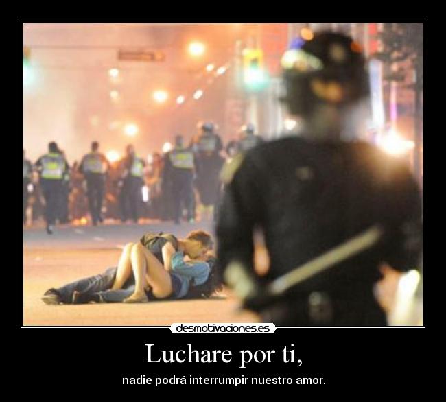 Luchare por ti, -