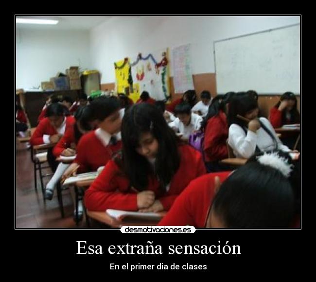 Esa extraña sensación -