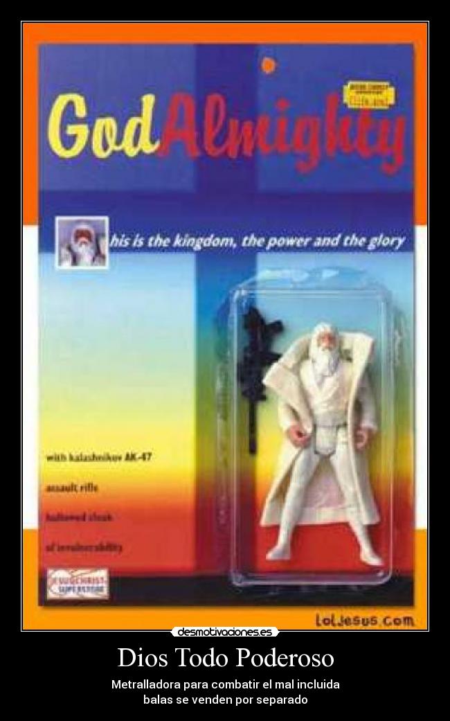 carteles dios dios todo poderoso desmotivaciones