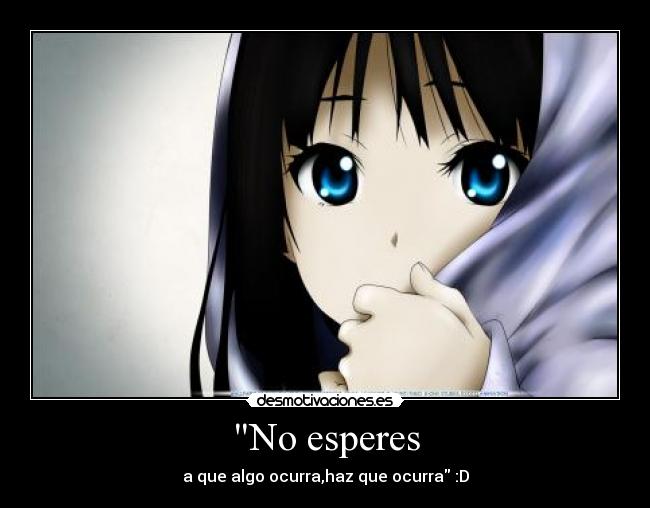No esperes - 