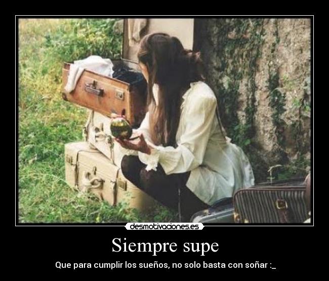 Siempre supe -