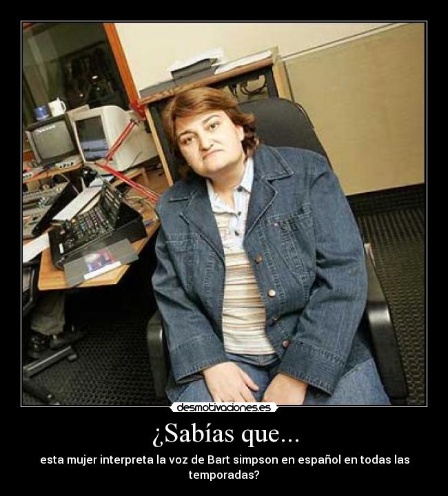 ¿Sabías que... - esta mujer interpreta la voz de Bart simpson en español en todas las temporadas?