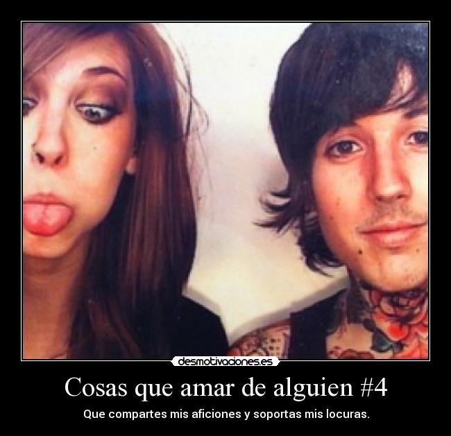 Cosas que amar de alguien #4 -