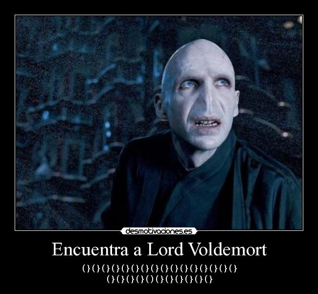 Encuentra a Lord Voldemort - 