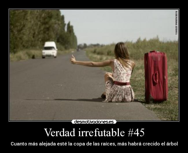 Verdad irrefutable #45 -