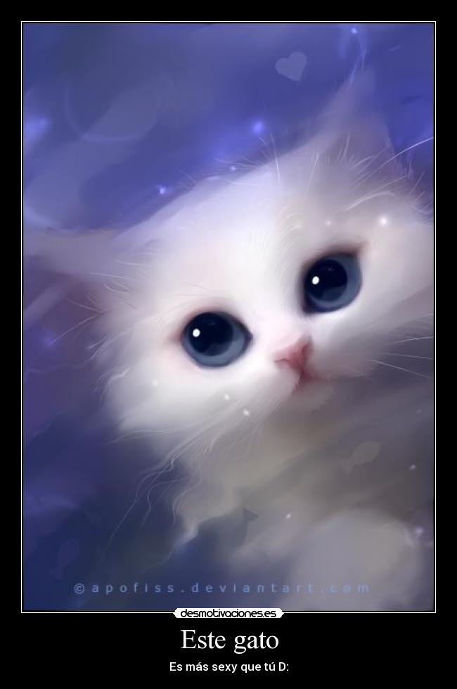 Este gato -