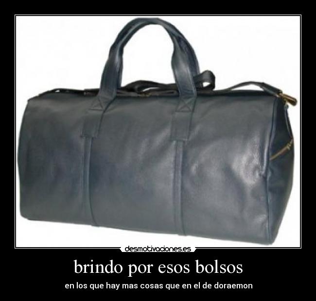 brindo por esos bolsos - 