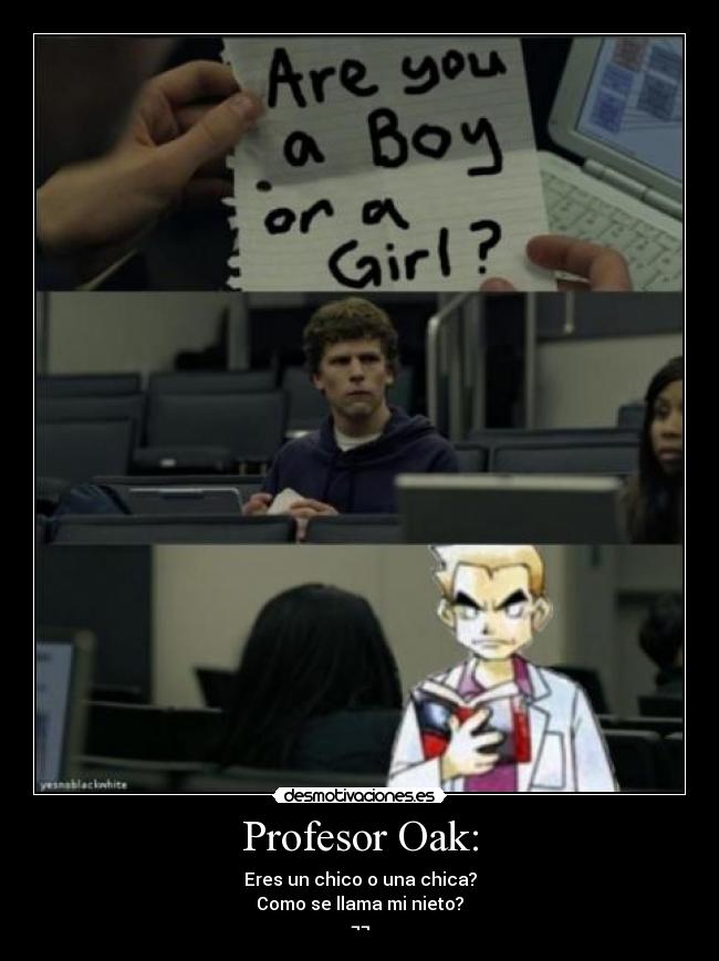 Profesor Oak: - 