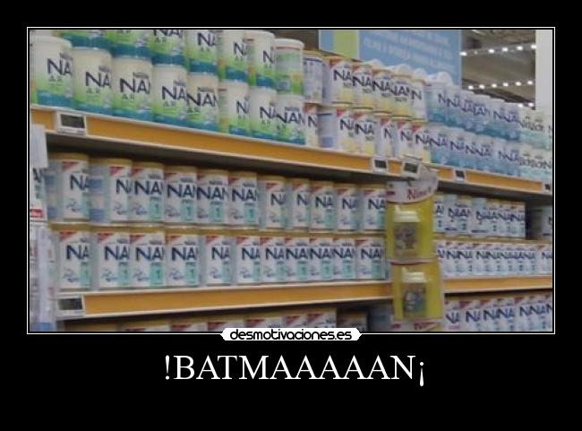 !BATMAAAAAN¡ -