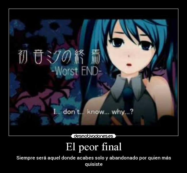 El peor final -
